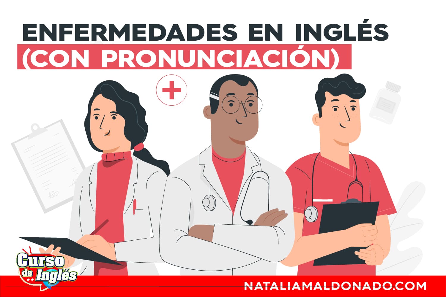 Enfermedades en inglés (con pronunciación)