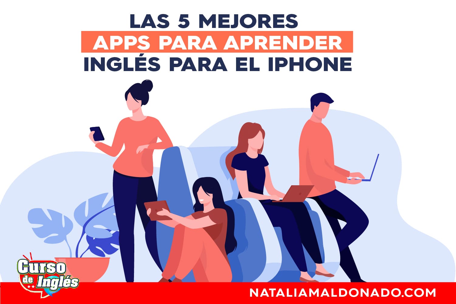 Las 5 Mejores Apps para aprender inglés